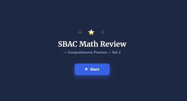 SBAC Math Review: Comprehensive Practice Set 2