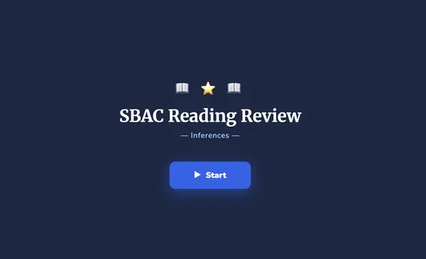 SBAC Reading Review: Inferences